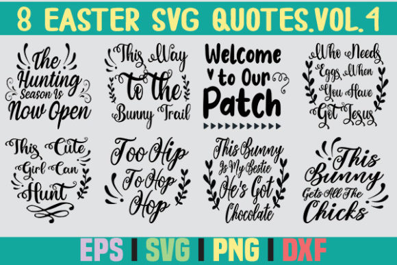 Download 8 Easter SVG Quotes.Vol-4 - Premium Resources