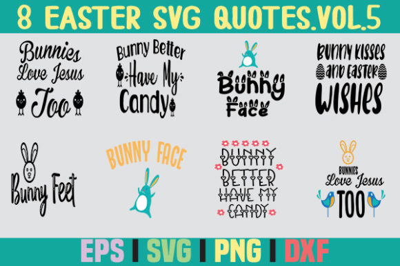 Download 8 Easter SVG Quotes.Vol-5 - Premium Resources